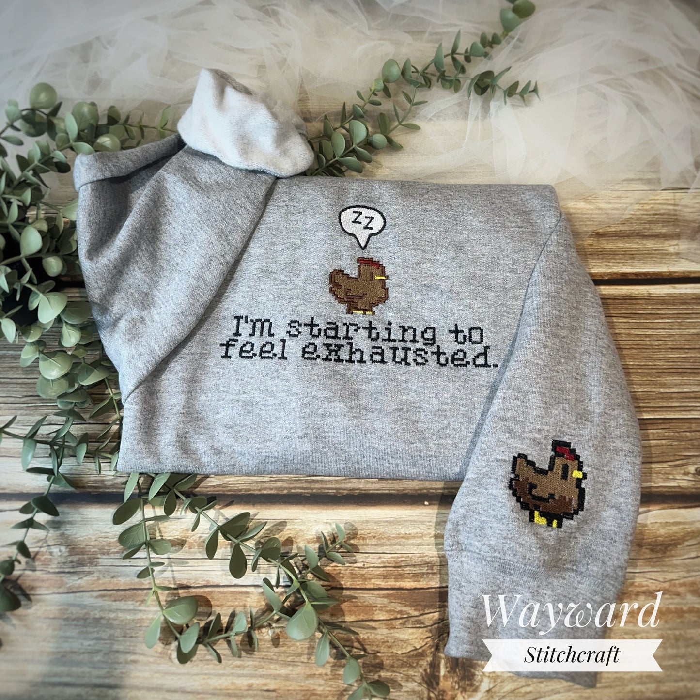 Exhausted Chicken Embroidered Sweatshirt