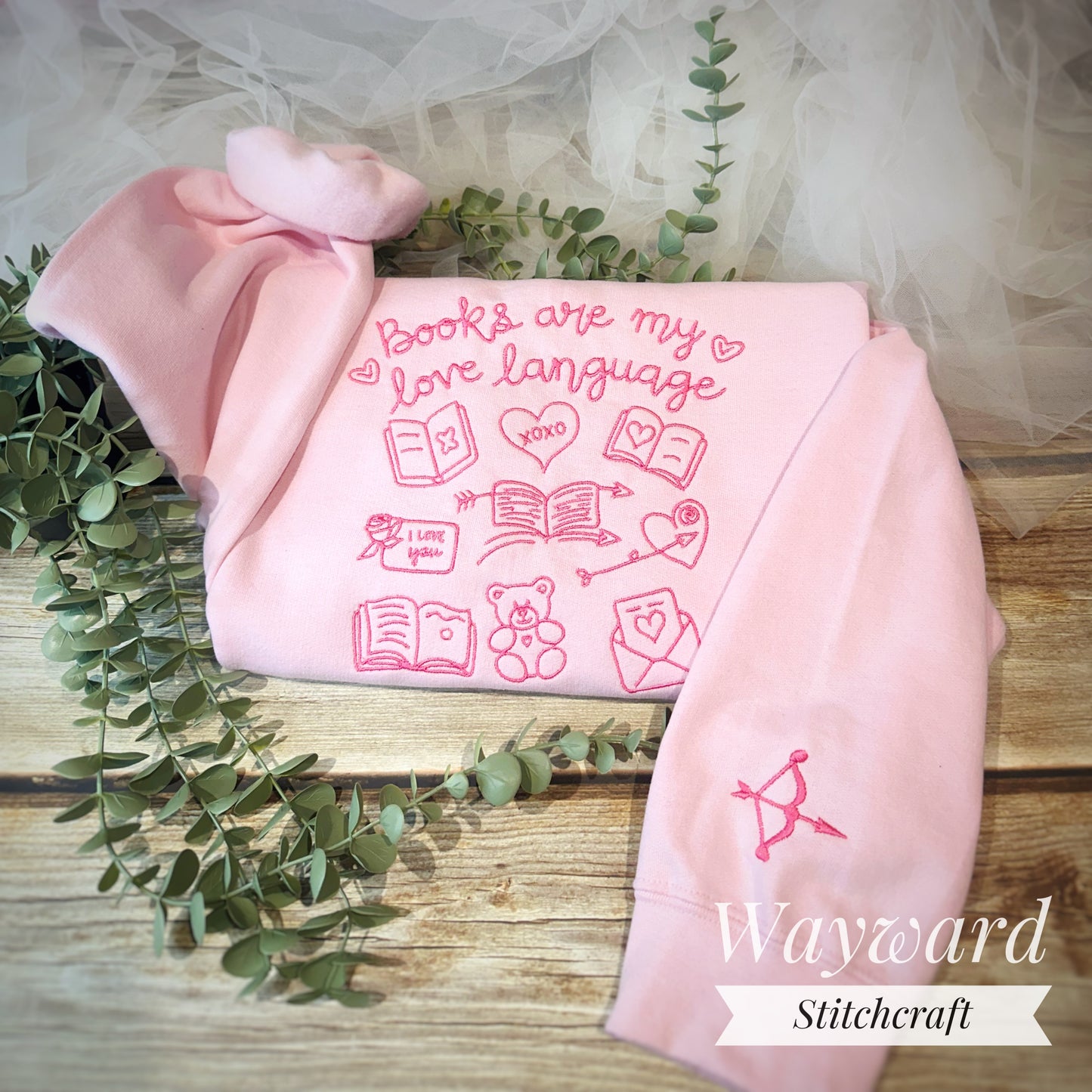Books Are My Love Language Embroidered Sweatshirt