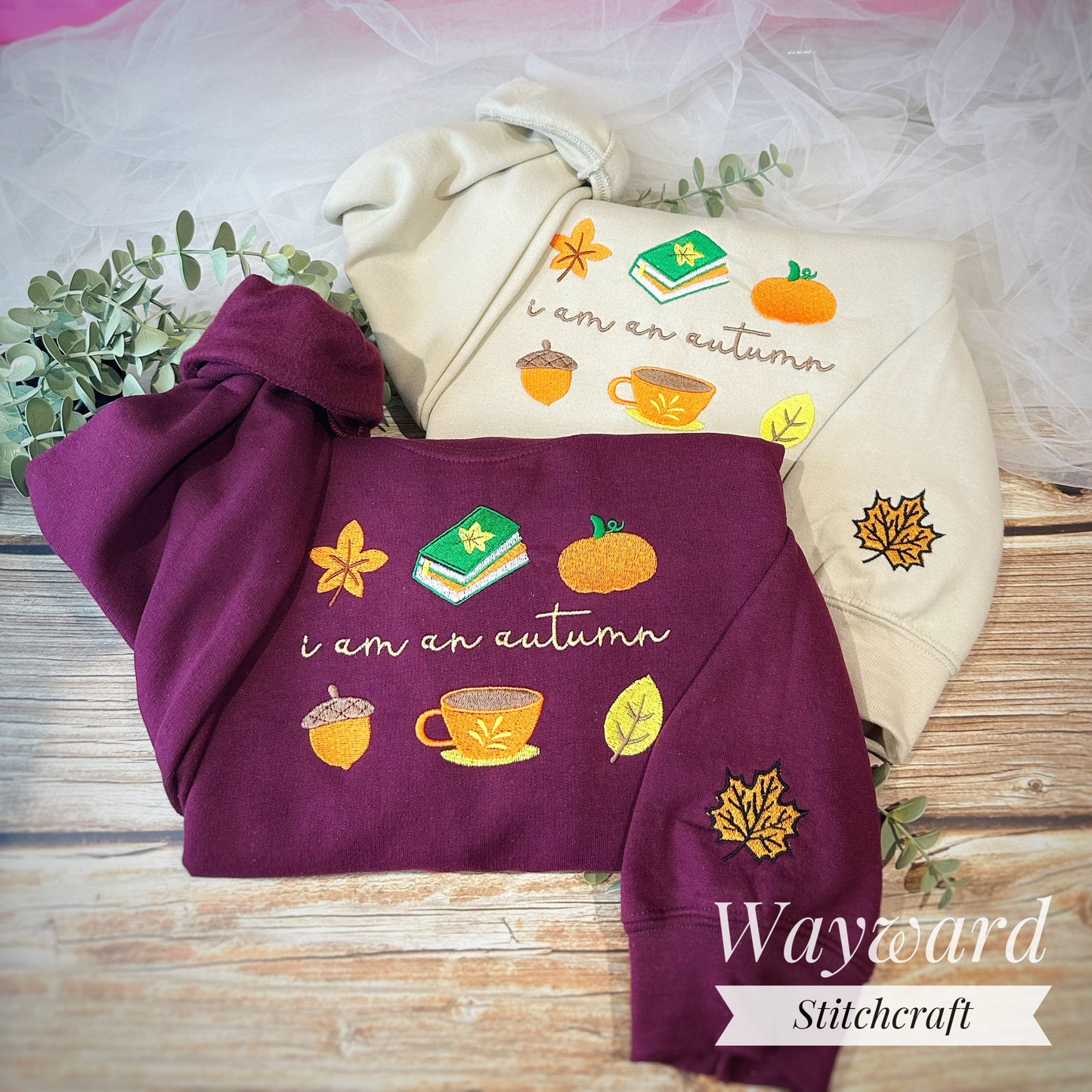 I Am An Autumn Embroidered Sweatshirt