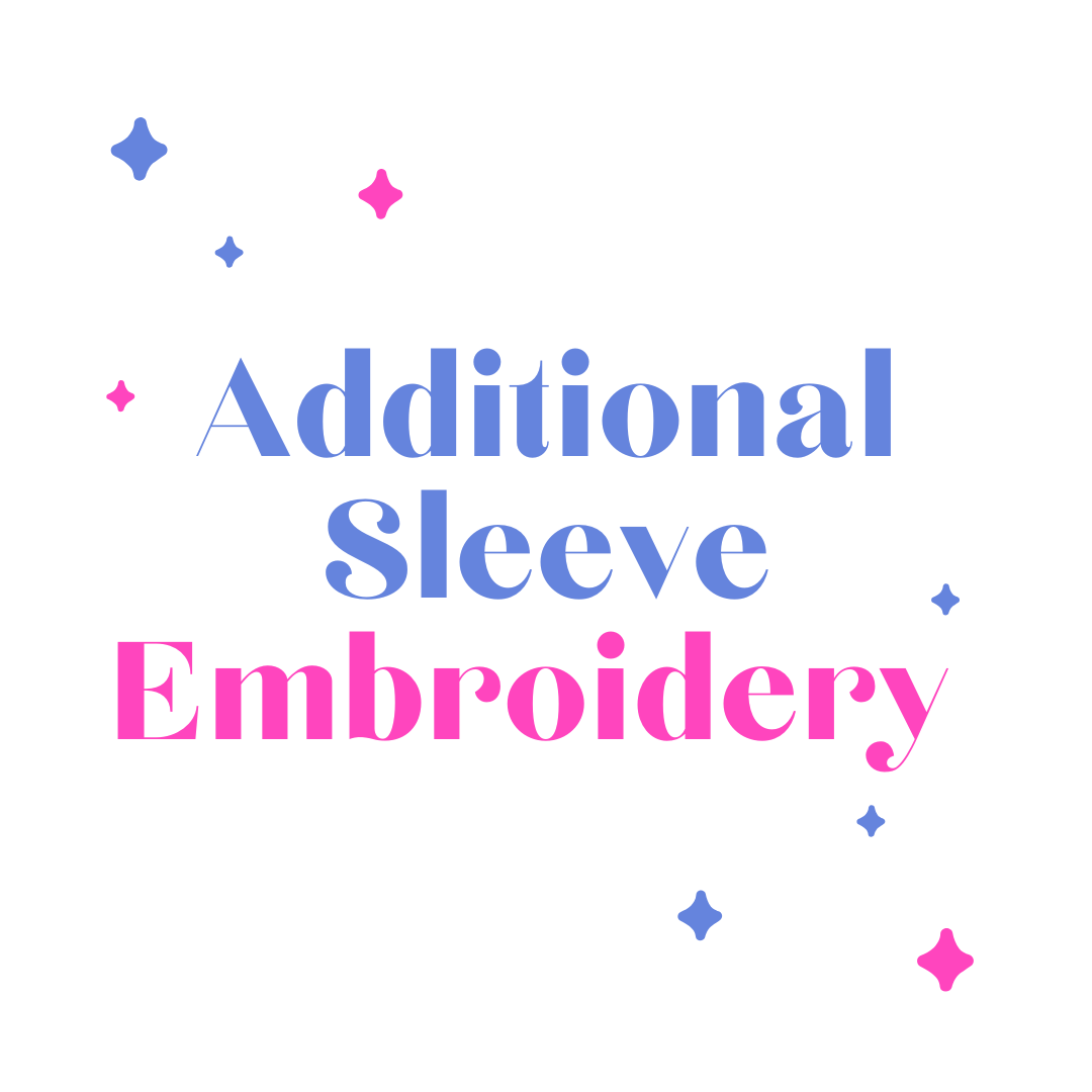Additional Sleeve Embroidery Upgrade