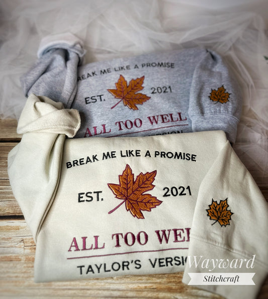 All Too Well Lyrics Embroidered Sweatshirt
