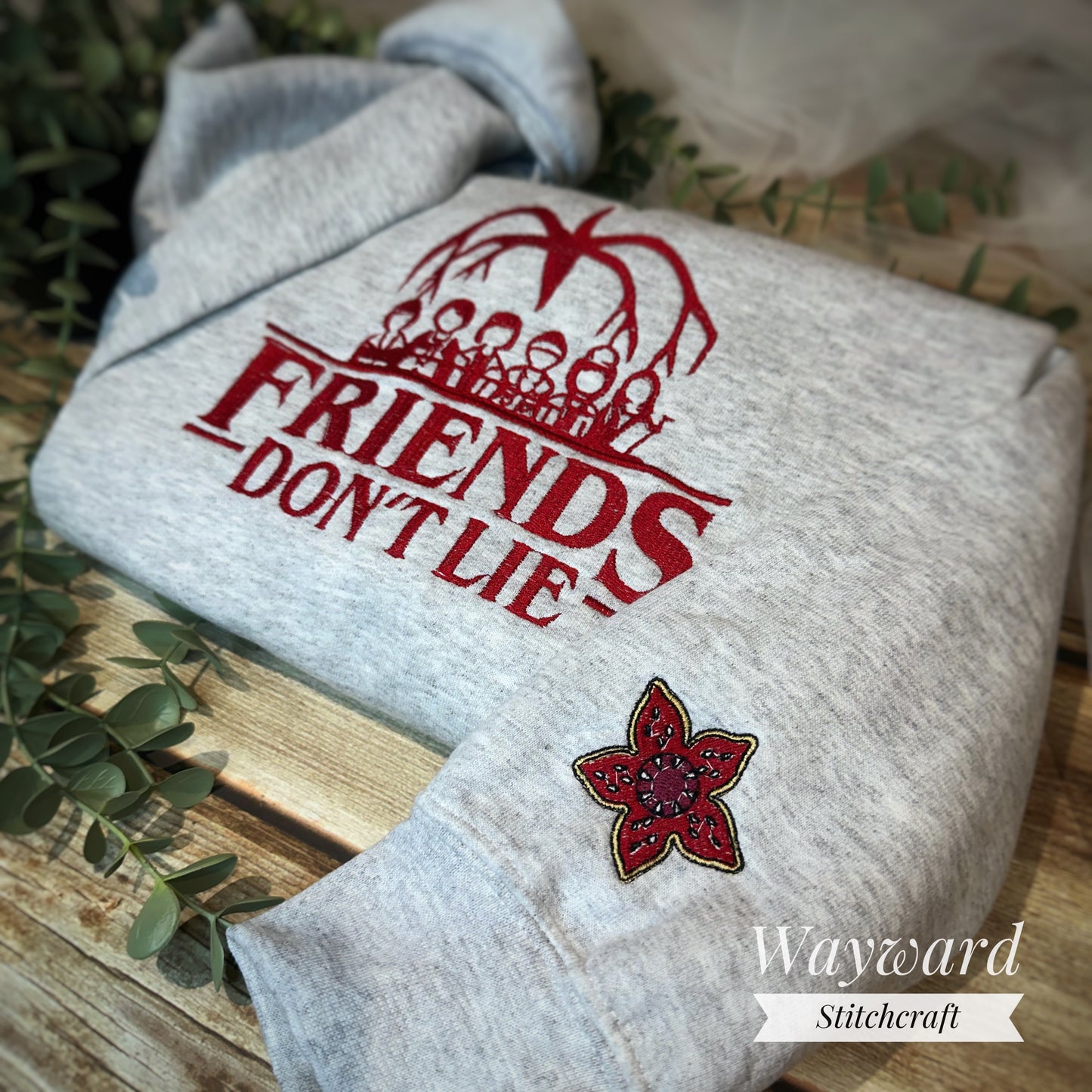 Friends Don't Lie Embroidered Sweatshirt