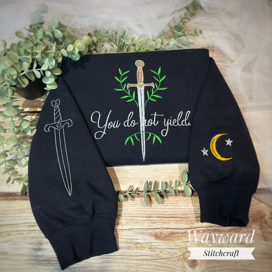You Do Not Yield Embroidered Sweatshirt