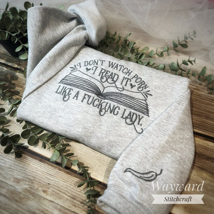 Like A Lady Embroidered Sweatshirt