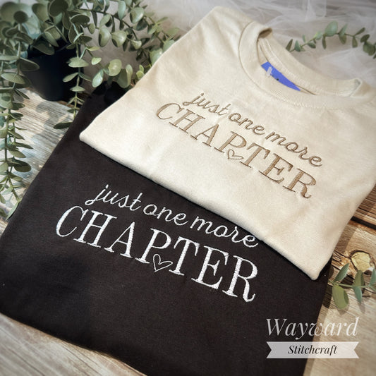 Just One More Chapter Embroidered T-Shirt