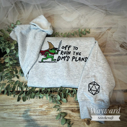 Ruin The DM's Plans Embroidered Sweatshirt