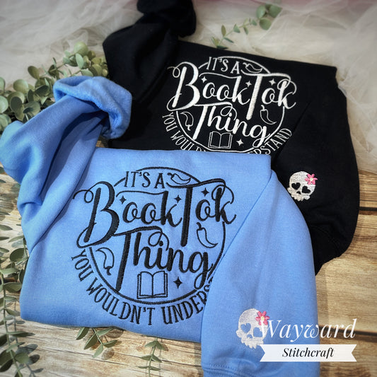 BookTok Thing Embroidered Sweatshirt
