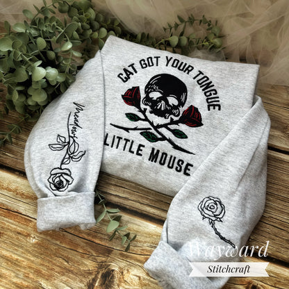 Cat Got Your Tonge Embroidered Sweatshirt