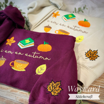 I Am An Autumn Embroidered Sweatshirt
