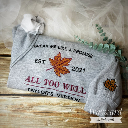 All Too Well Lyrics Embroidered Sweatshirt